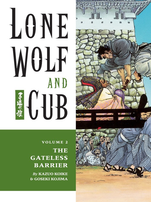 Title details for Lone Wolf and Cub, Volume 2 by Kazuo Koike - Available